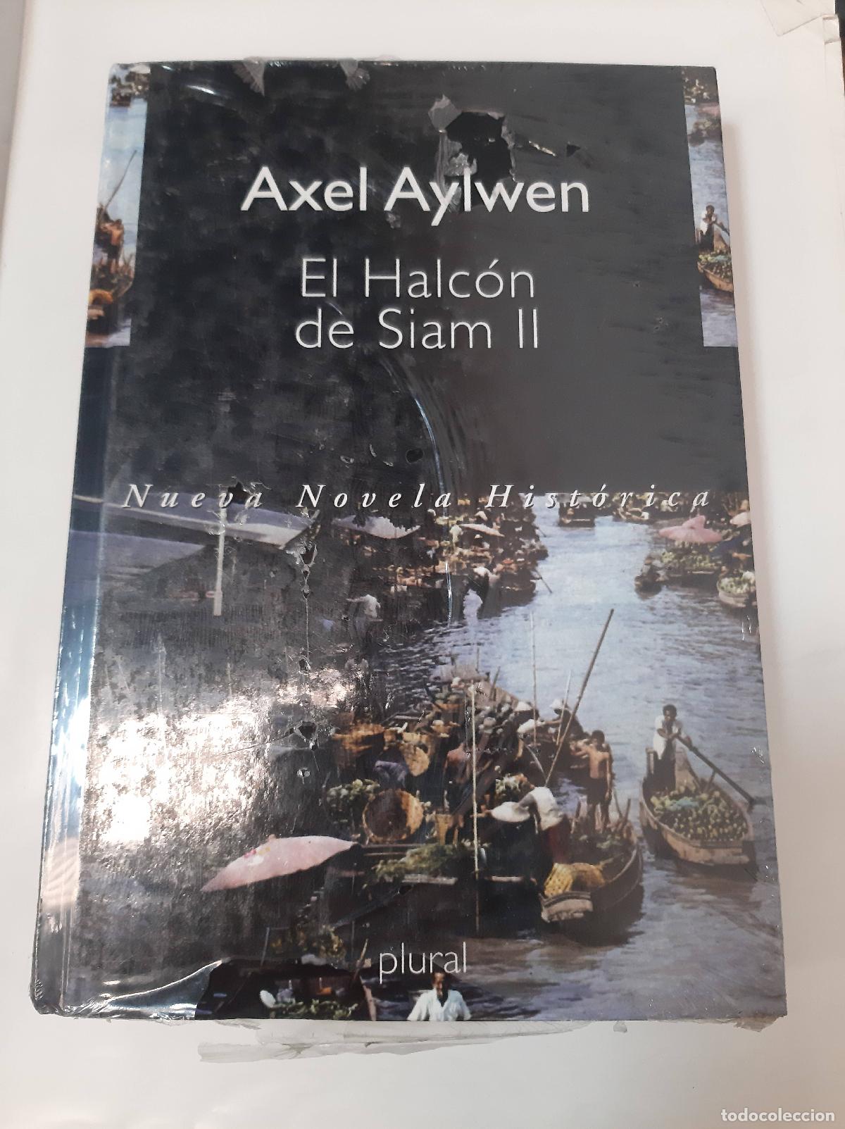 Libros: El Halc&oacute;n De Siam II - Axel Aylwen - Foto 1