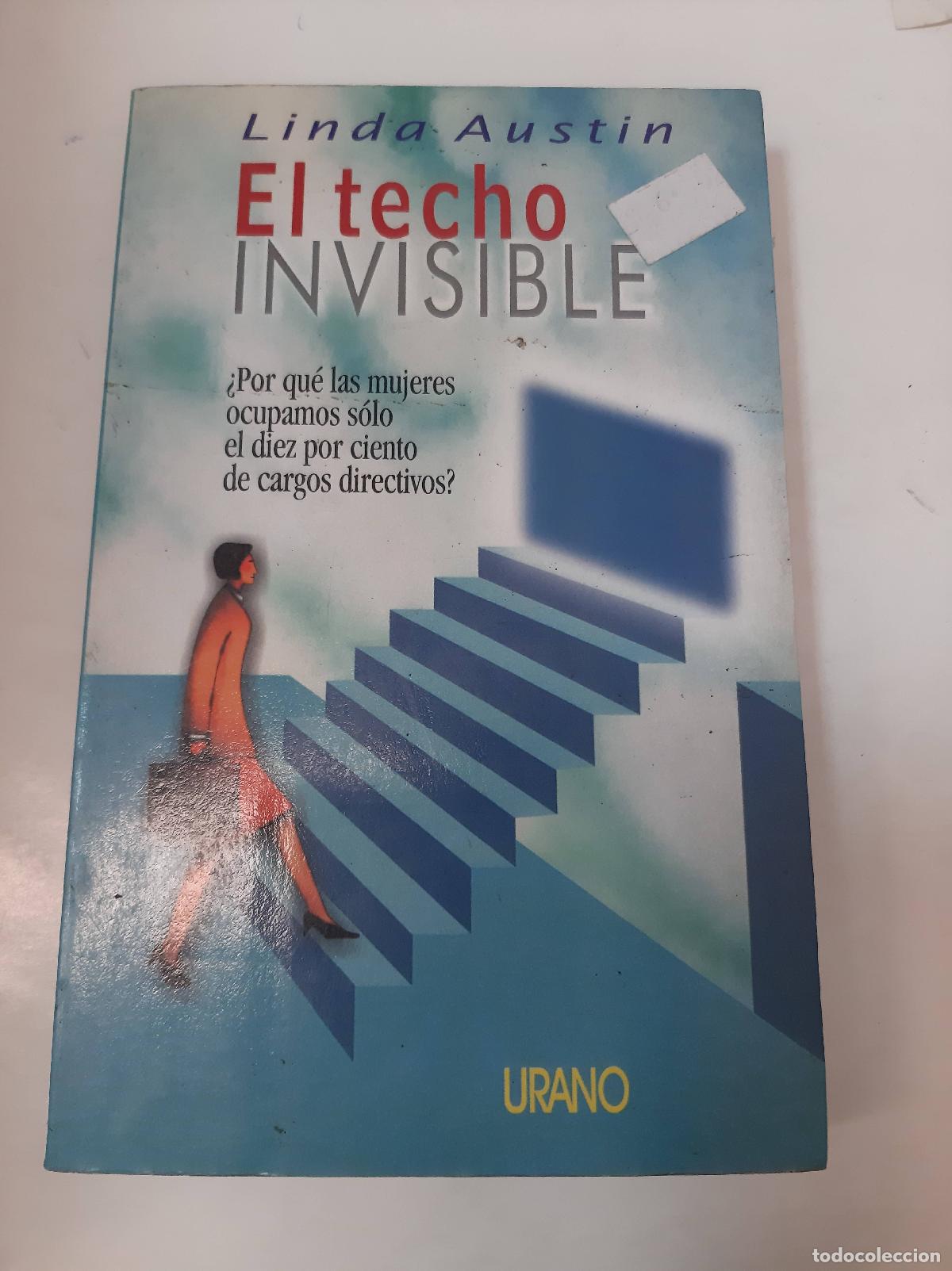 Libros: El Techo Invisible - Linda Austin - Foto 1