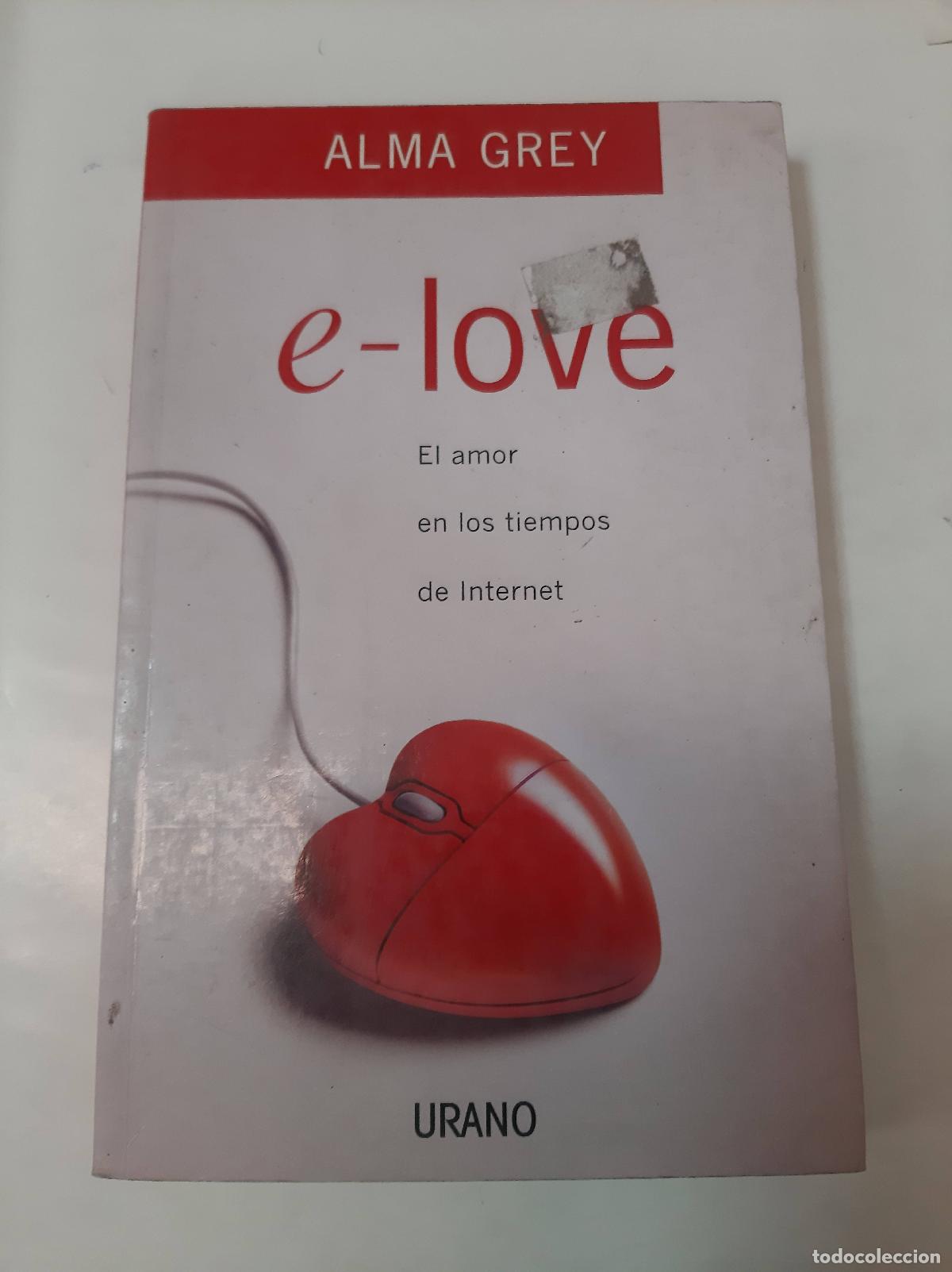 Libros: E - Love - Alma Grey - Foto 1