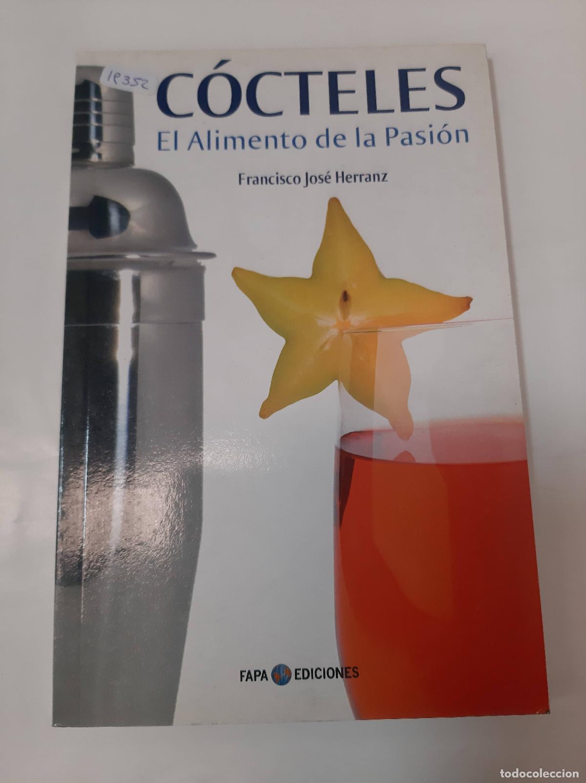 Libros: C&oacute;cteles - Francisco Jos&eacute; Herranz - Foto 1