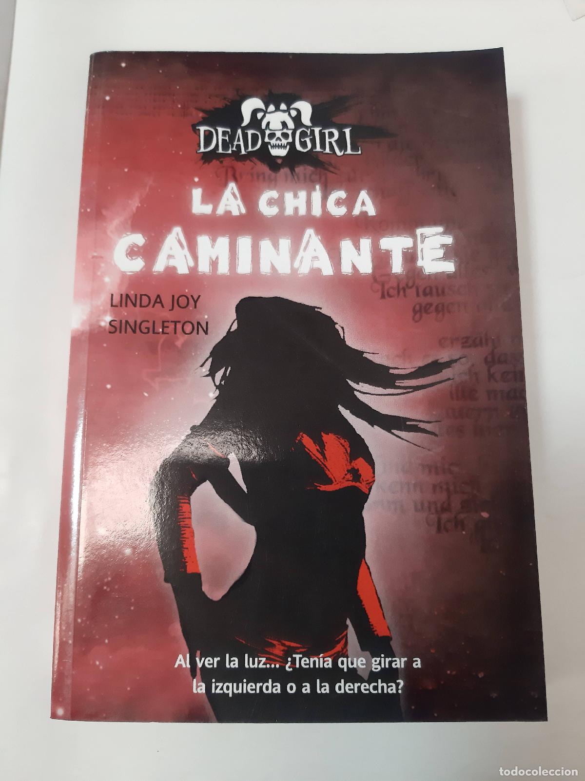 Libros: La Chica Caminante - Linda Joy Singleton - Foto 1