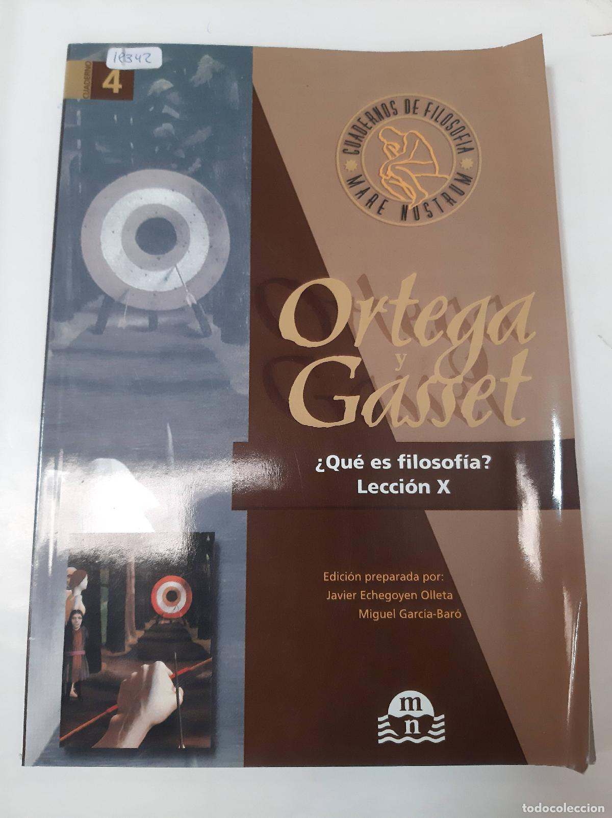 Libri di seconda mano: &iquest;Qu&eacute; Es Filosof&iacute;a? Lecci&oacute;n X - Ortega Y Gasset
