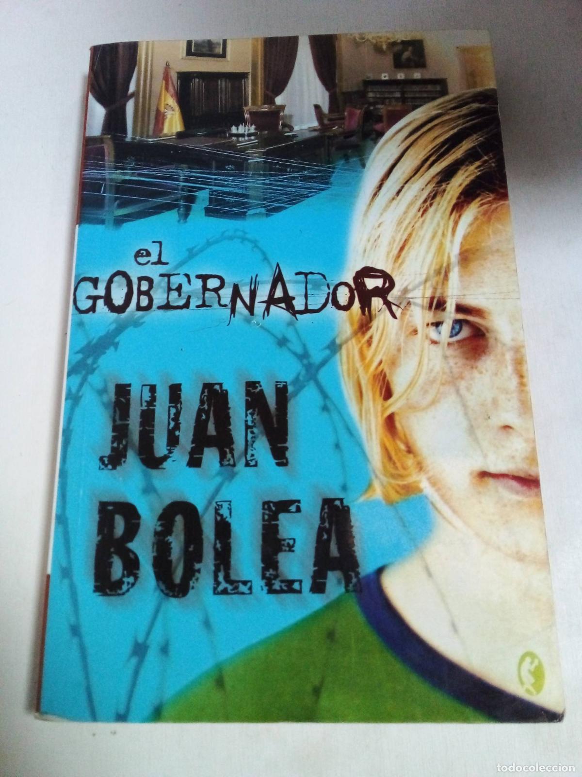 Libros: El Gobernador - Juan Bolea - Foto 1