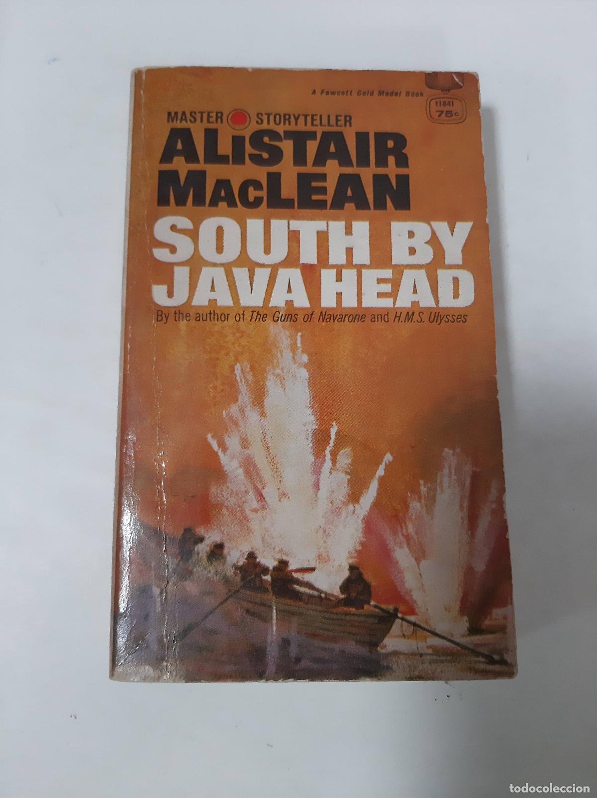 Libros: South By Java Head - Alistar Maclean - Foto 1
