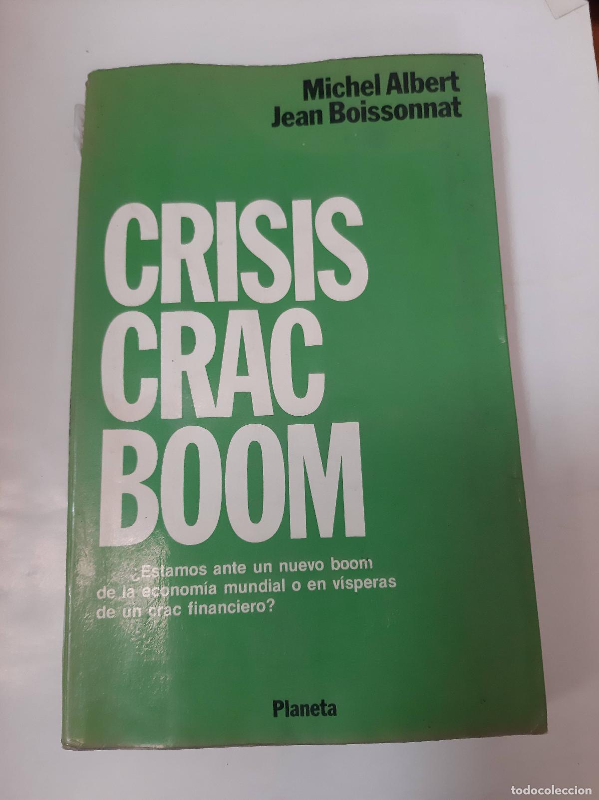 Libros: Crisis Crac Boom - Albert - Boissonnat - Foto 1