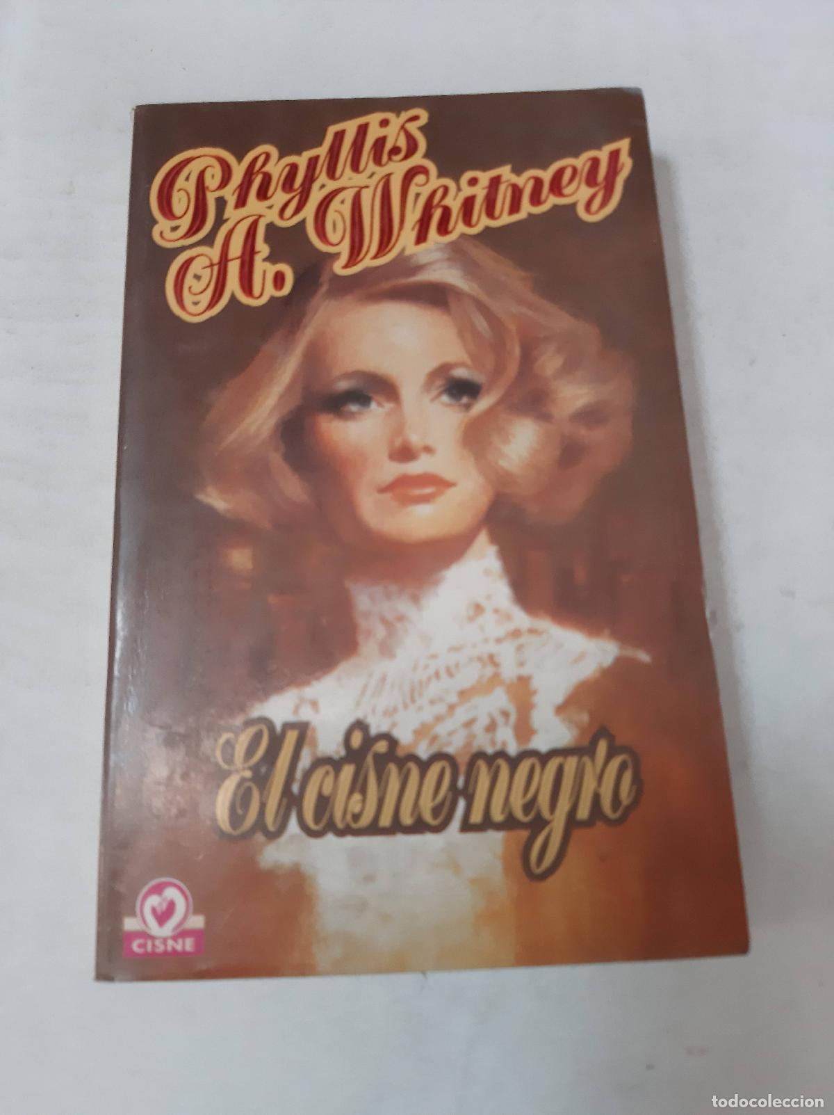Libros: El Cisne Negro - Phyllis A Whitney - Foto 1