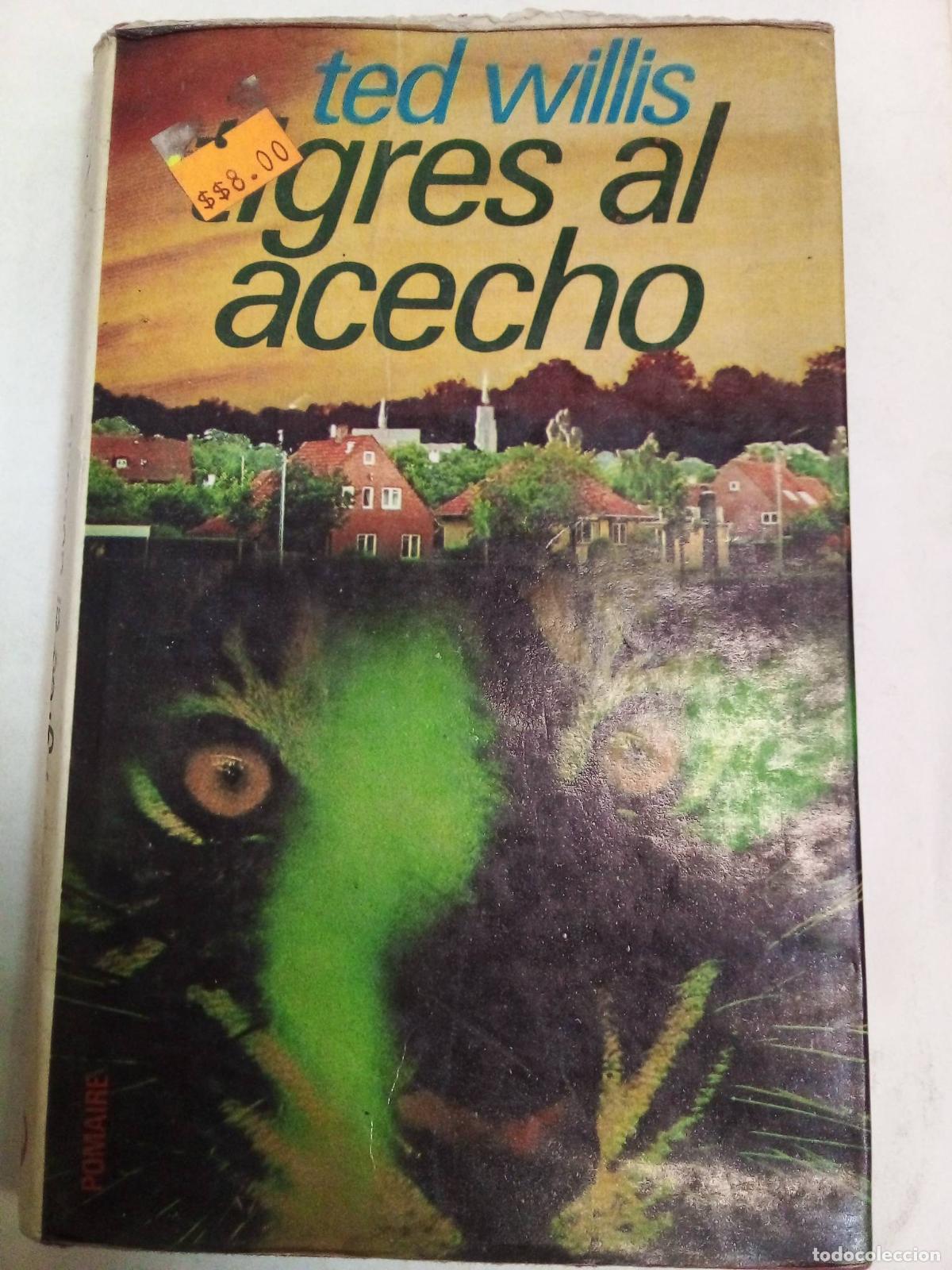 Libros: Tigres Al Acecho - Ted Willis - Foto 1