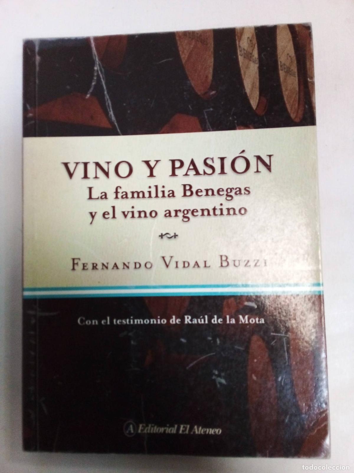 Libros: Vino Y Pasi&ograve;n - Fernando Vidal Buzzi - Foto 1
