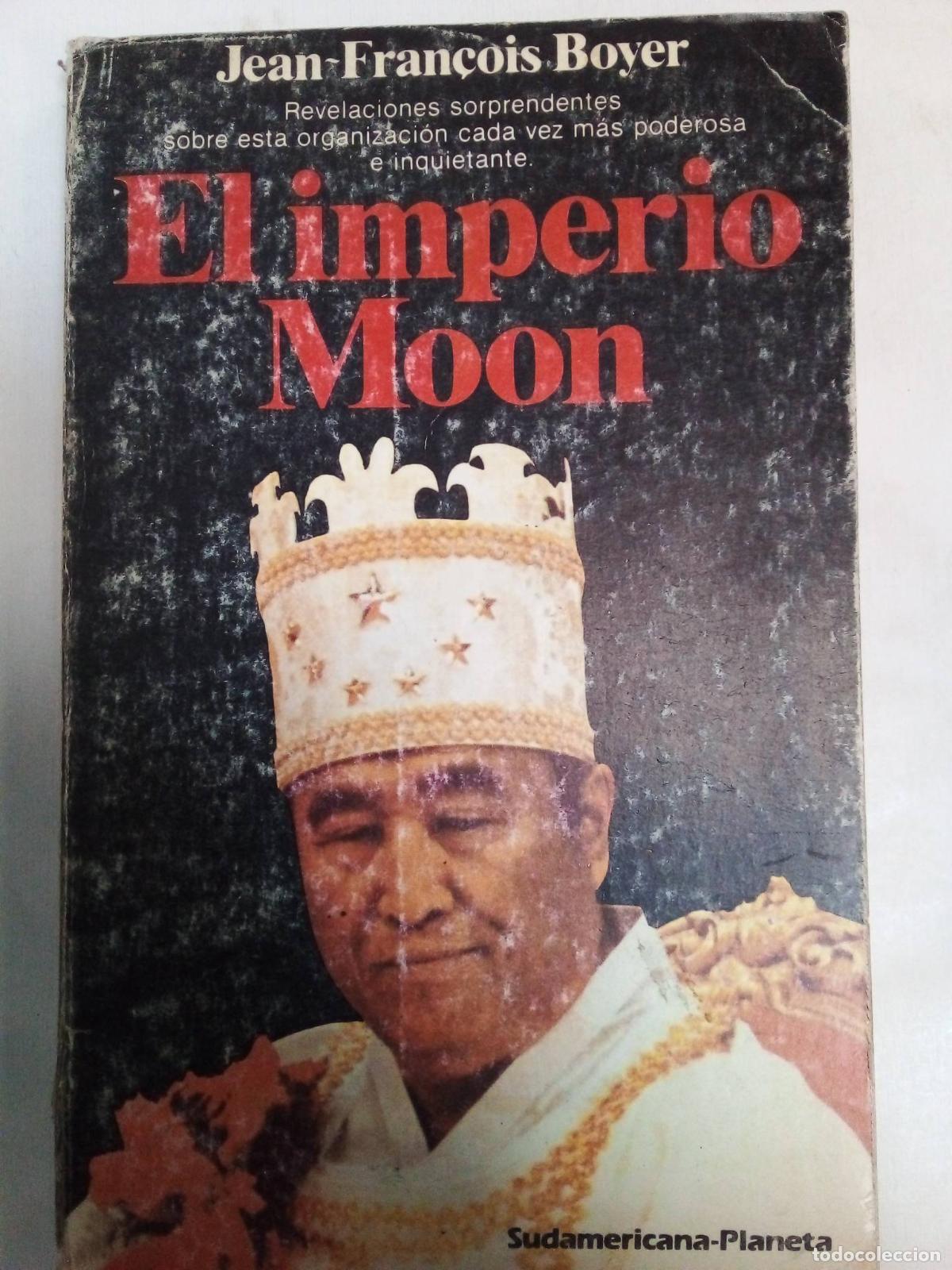 Libri di seconda mano: El Imperio Moon - Jean Francois Boyer