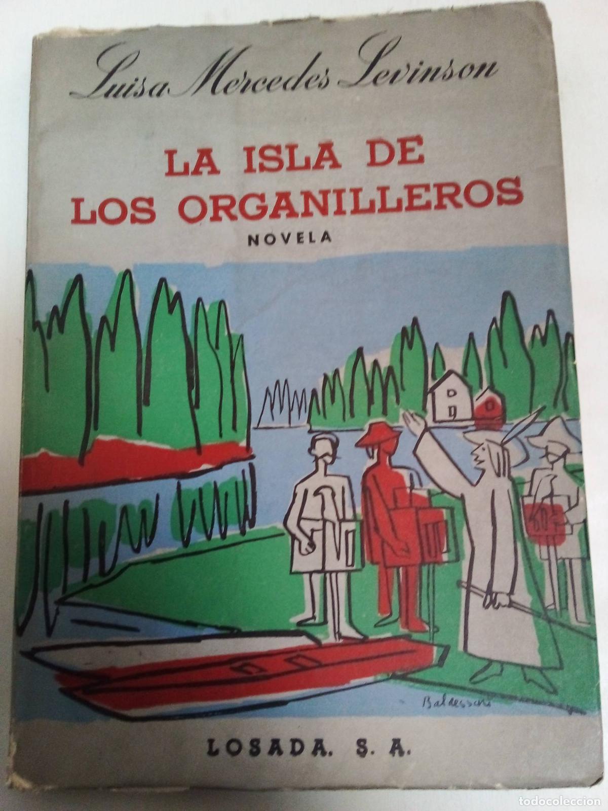 Libri di seconda mano: La Isla De Los Organilleros - Luisa Mercedes Levinson