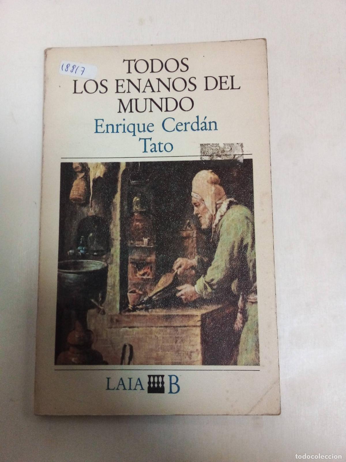 Libri di seconda mano: Todos Los Enanos Del Mundo - Enrique Cerdan Tato