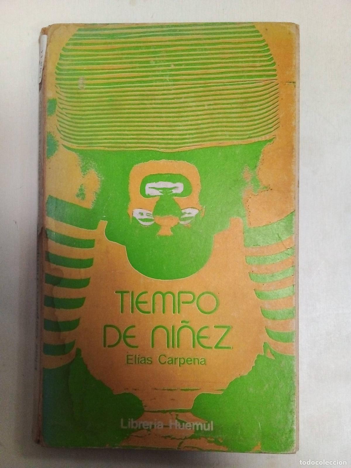 Libri di seconda mano: Tiempo De Ni&ntilde;ez - El&iacute;as Carpena