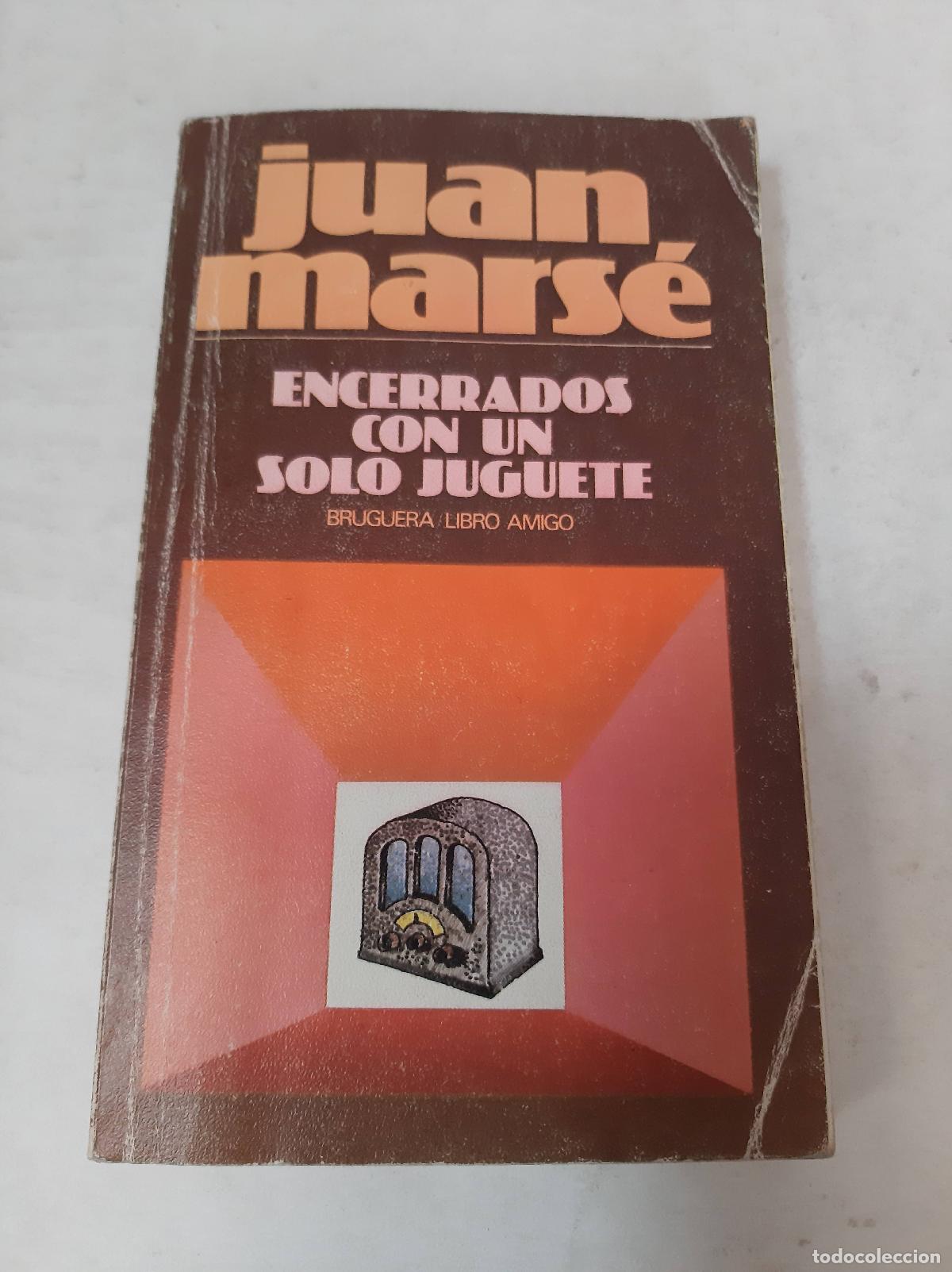 Libros: Encerrados Con Un Solo Juguete - Juan Mars&eacute;