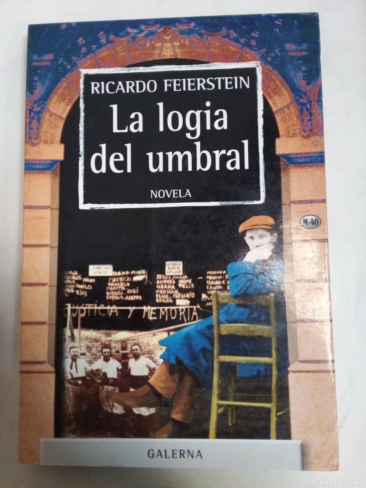 Libros: La Logia Del Umbral - Ricardo Feierstein - Foto 1