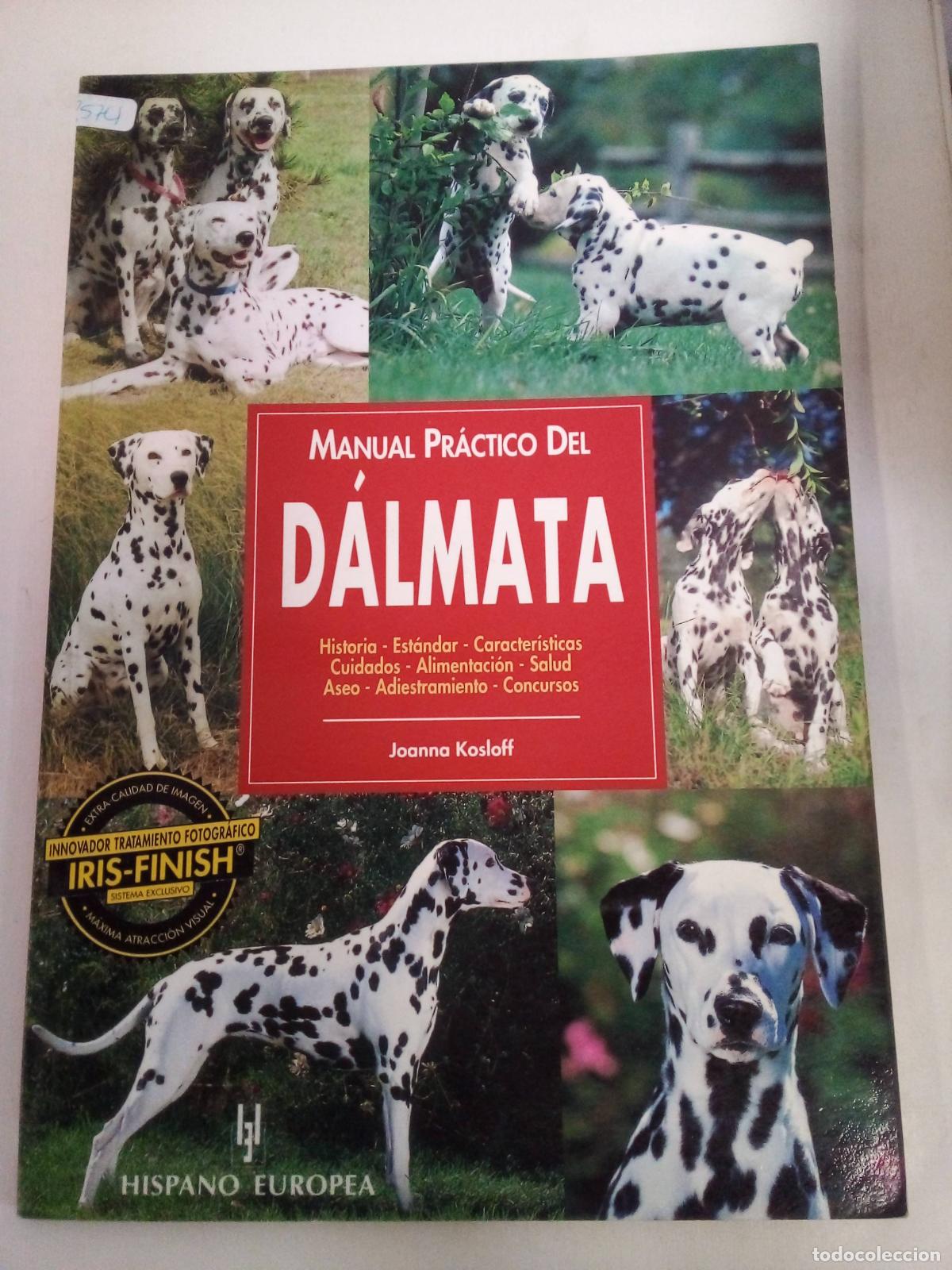 Libros: Manual Pr&agrave;ctico Del Dalmata - Joanna Kosloff - Foto 1