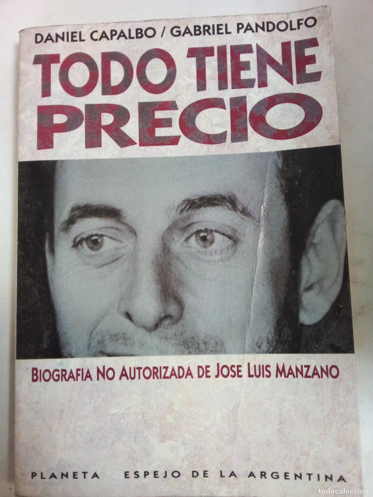 Libros: Todo Tiene Precio - Capalbo Y Pandolfo - Foto 1
