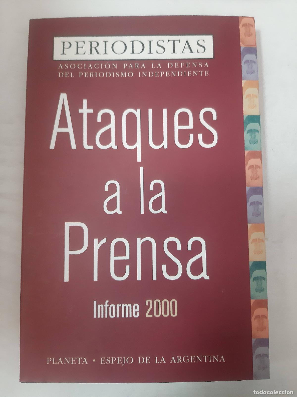 Libros: Ataques A La Prensa Informe 2000 - Varios Autores - Foto 1