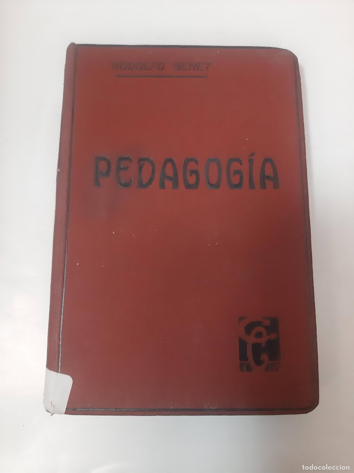 Libros: Pedagogia - Rodolfo Senet - Foto 1