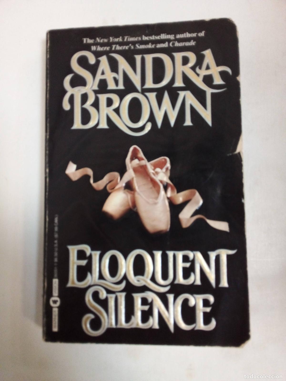 Libros: Eloquent Silence - Sandra Brown - Foto 1