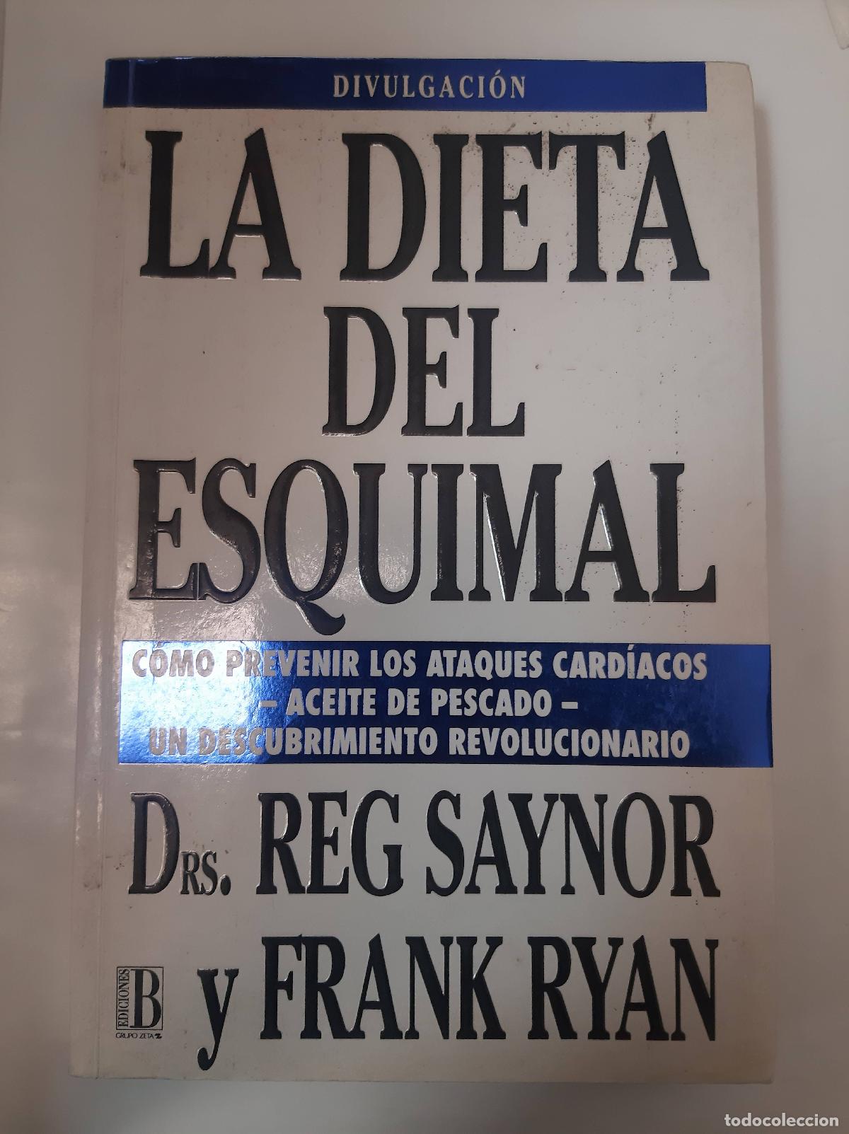 Libros: La Dieta Del Esquimal - Saynor - Ryan - Foto 1