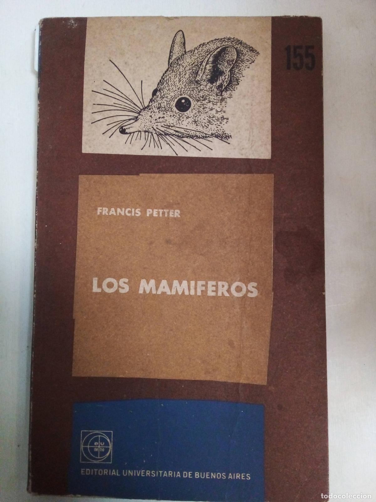 Libros: Los Mamiferos - Francis Pettier - Foto 1