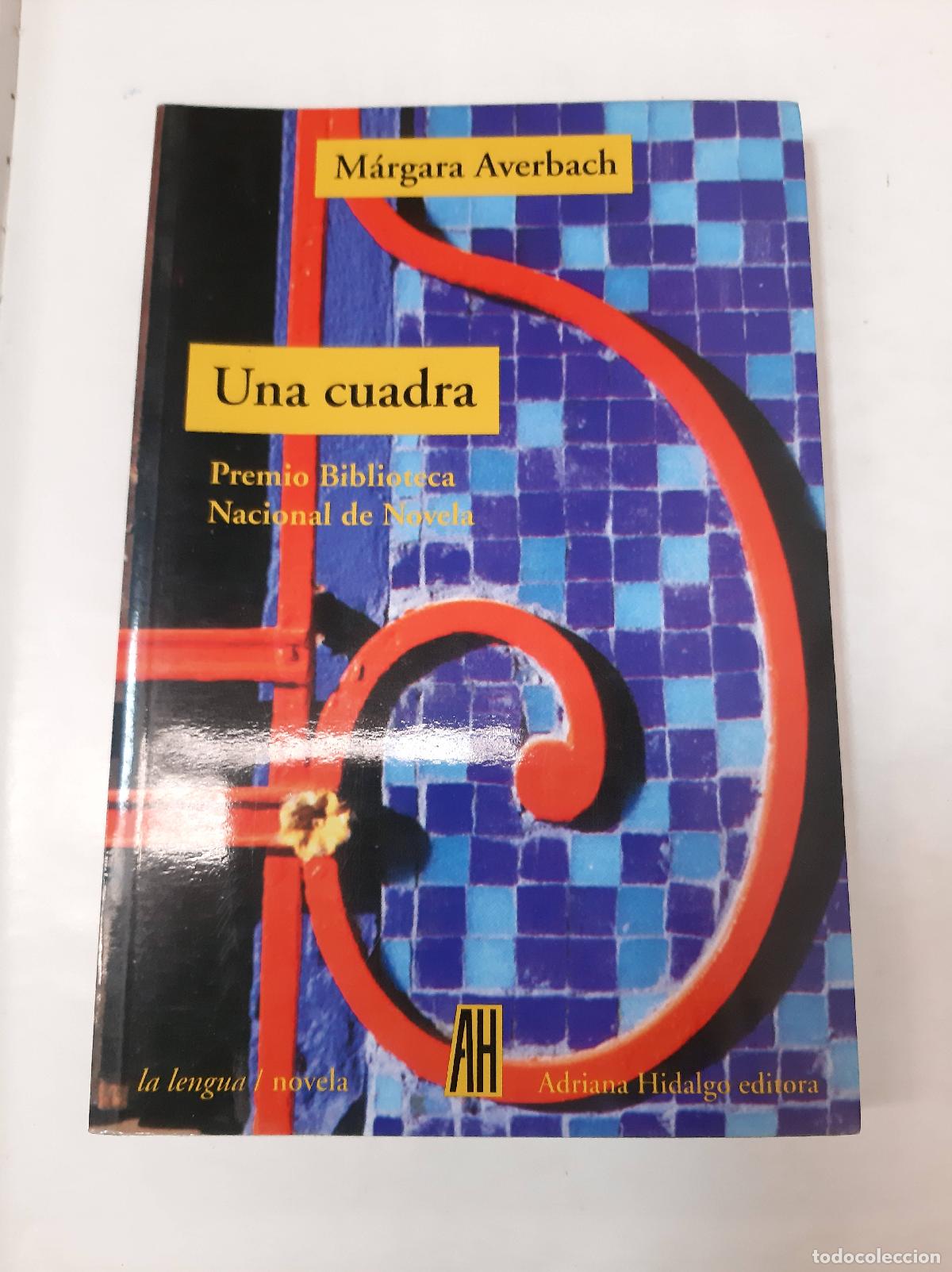 Libros: Una Cuadra - M&aacute;rgara Averbach - Foto 1