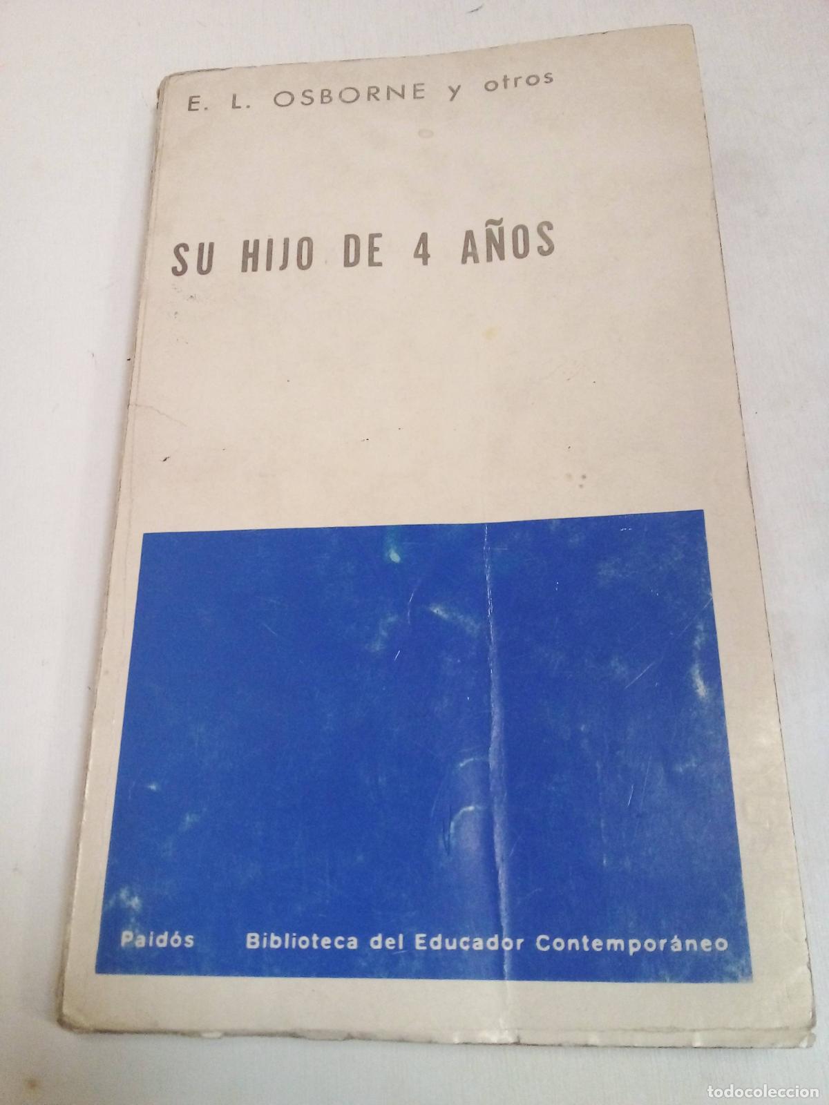 Libros: Su Hijo De 4 A&ntilde;os - E.l. Osborne - Foto 1