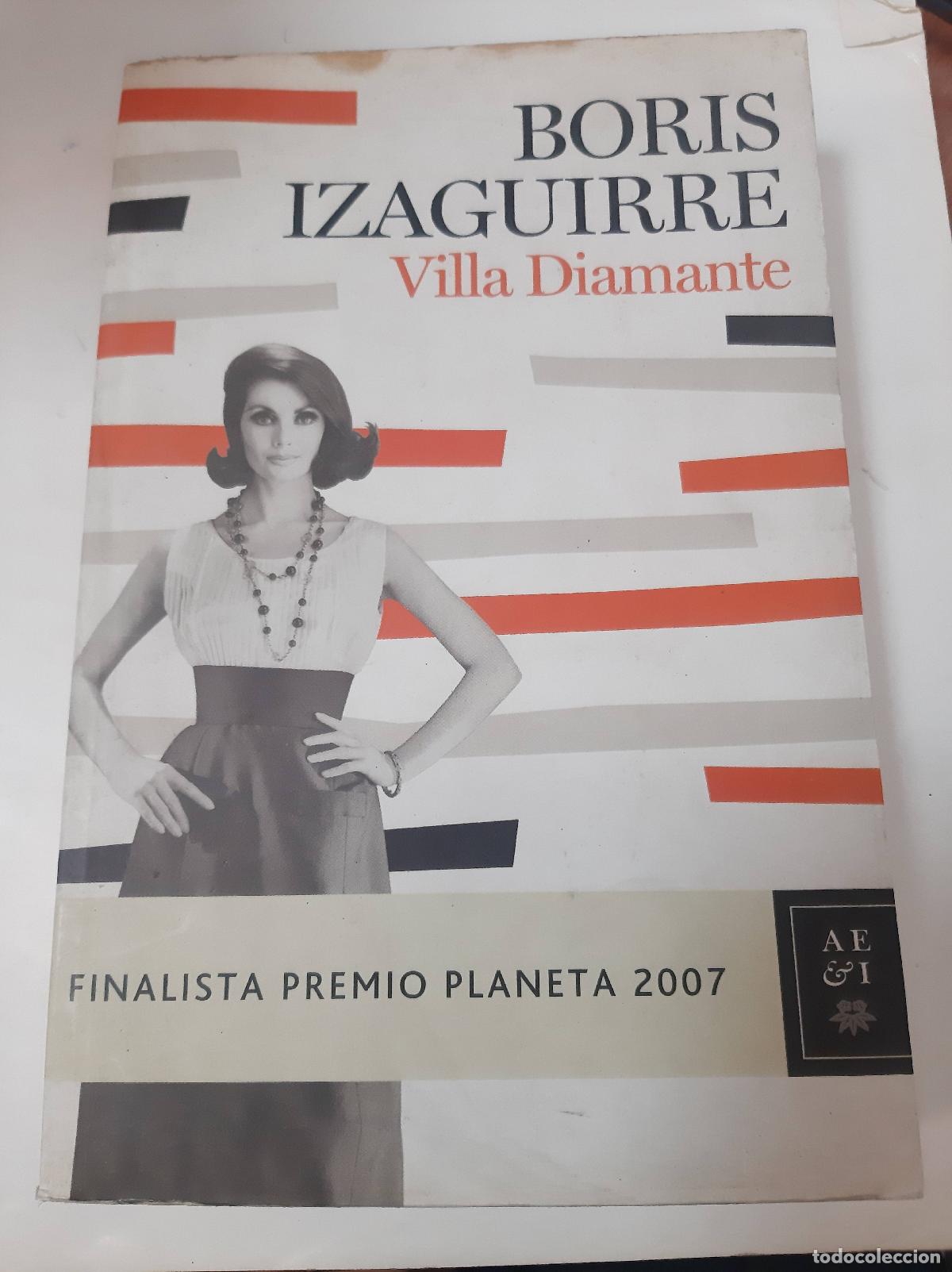 Libros: Villa Diamante - Boris Izaguirre - Foto 1