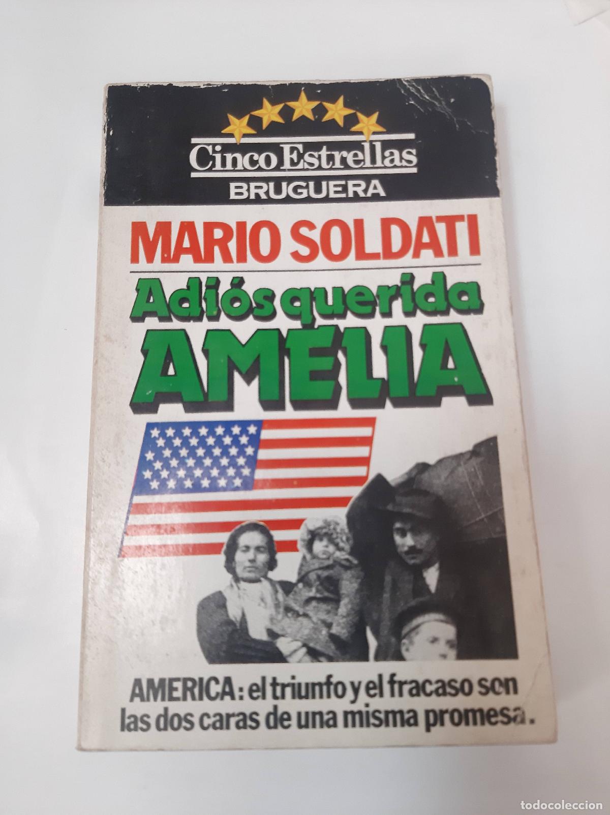 Libros: Adi&oacute;s Querida Amelia - Mario Soldatti - Foto 1