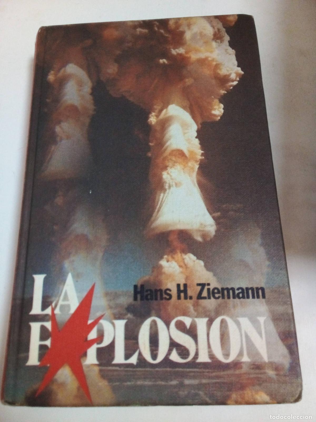 Libros: La Explosi&oacute;n - Hans Ziemann - Foto 1