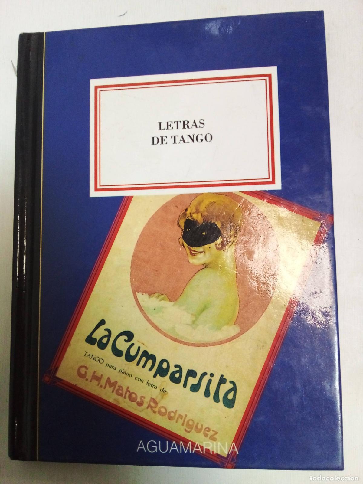Libros: Letras De Tango - G.H. Matos Rodriguez - Foto 1