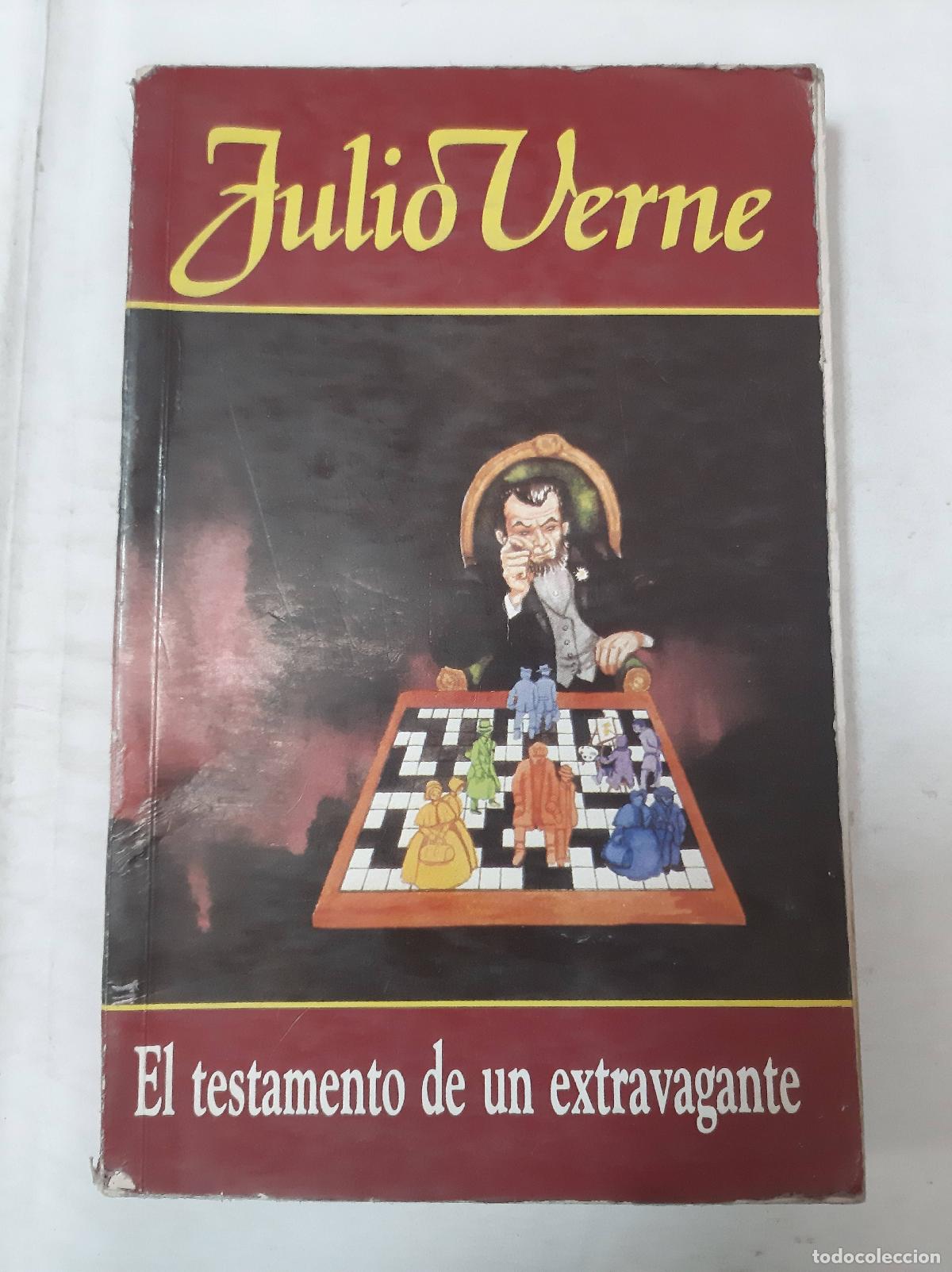 books: El Testamento De Un Extravagante - Julio Verne - Julio Verne