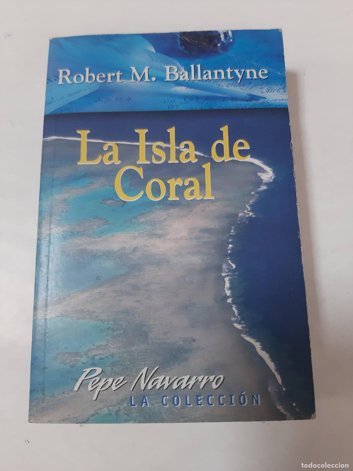 Libros: La Isla De Coral - Robert Ballantyne - Foto 1
