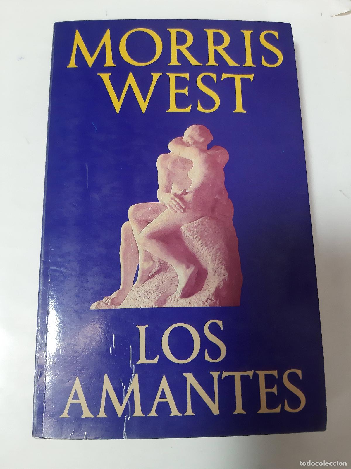 Libros: Los Amantes - Morris West - Morris West - Foto 1