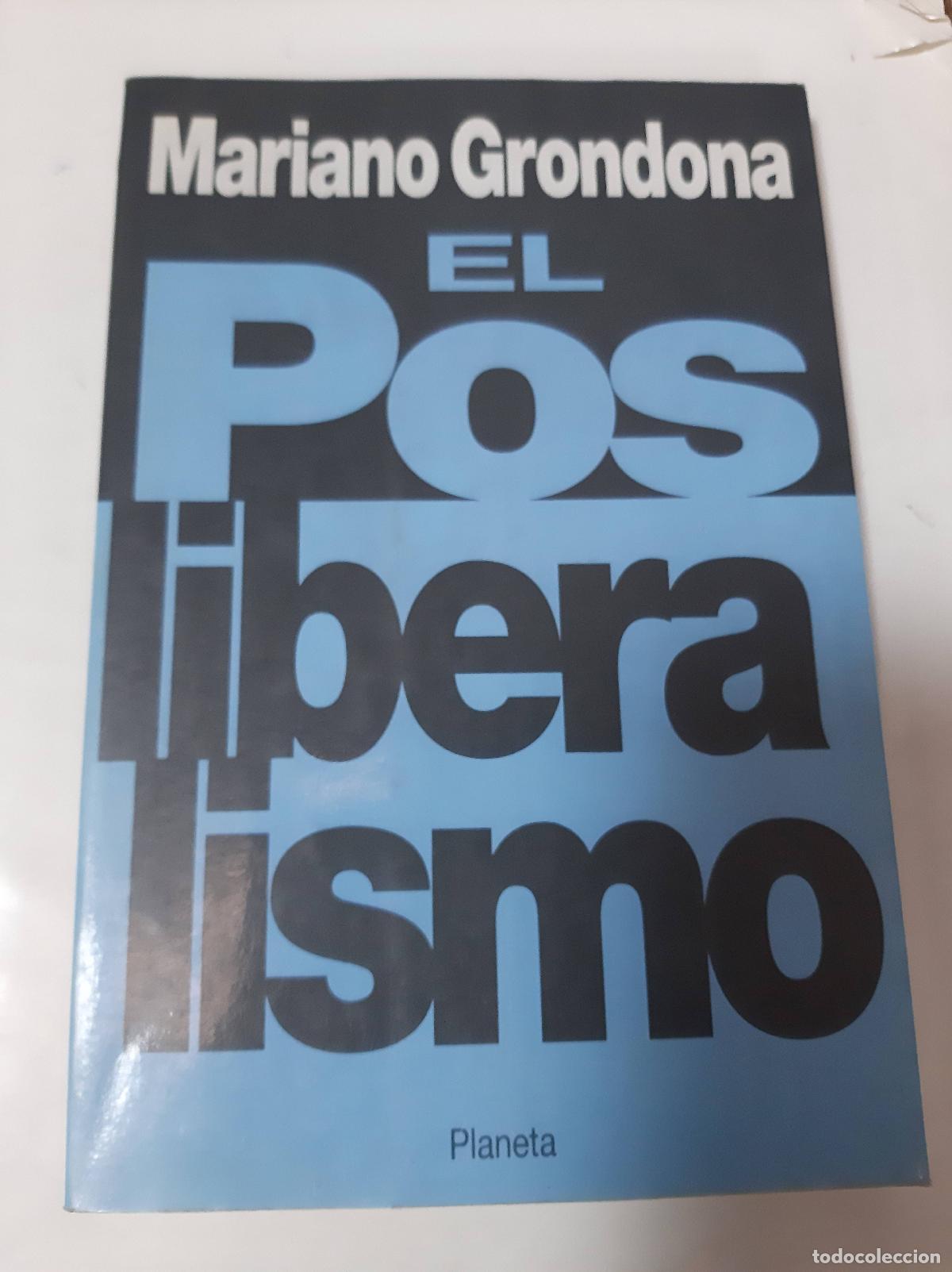 Libros: El Posmodernismo - Mariano Grondona - Foto 1