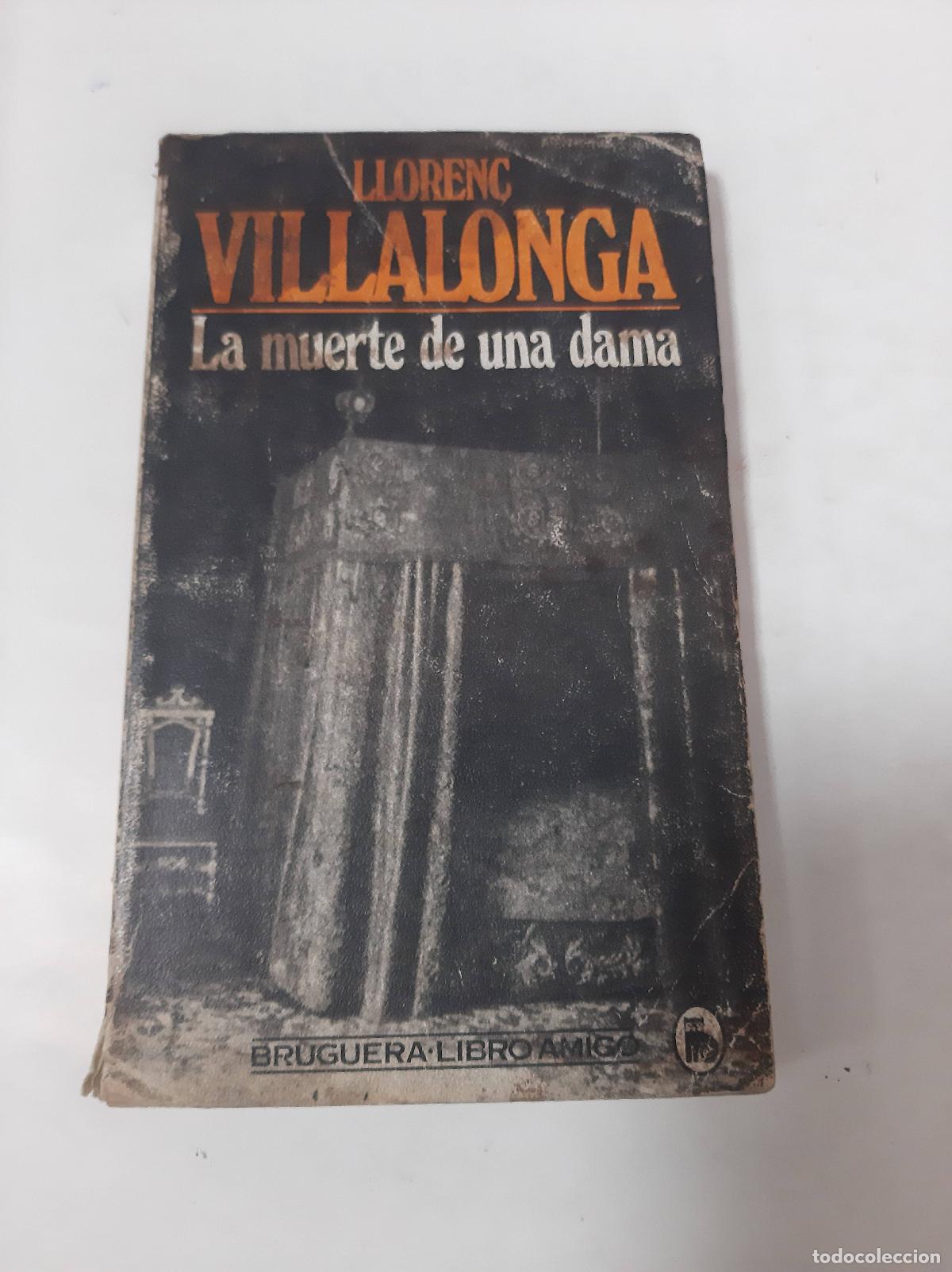 Libros: La Muerte De Una Dama - Llorenc Villalonga - Foto 1