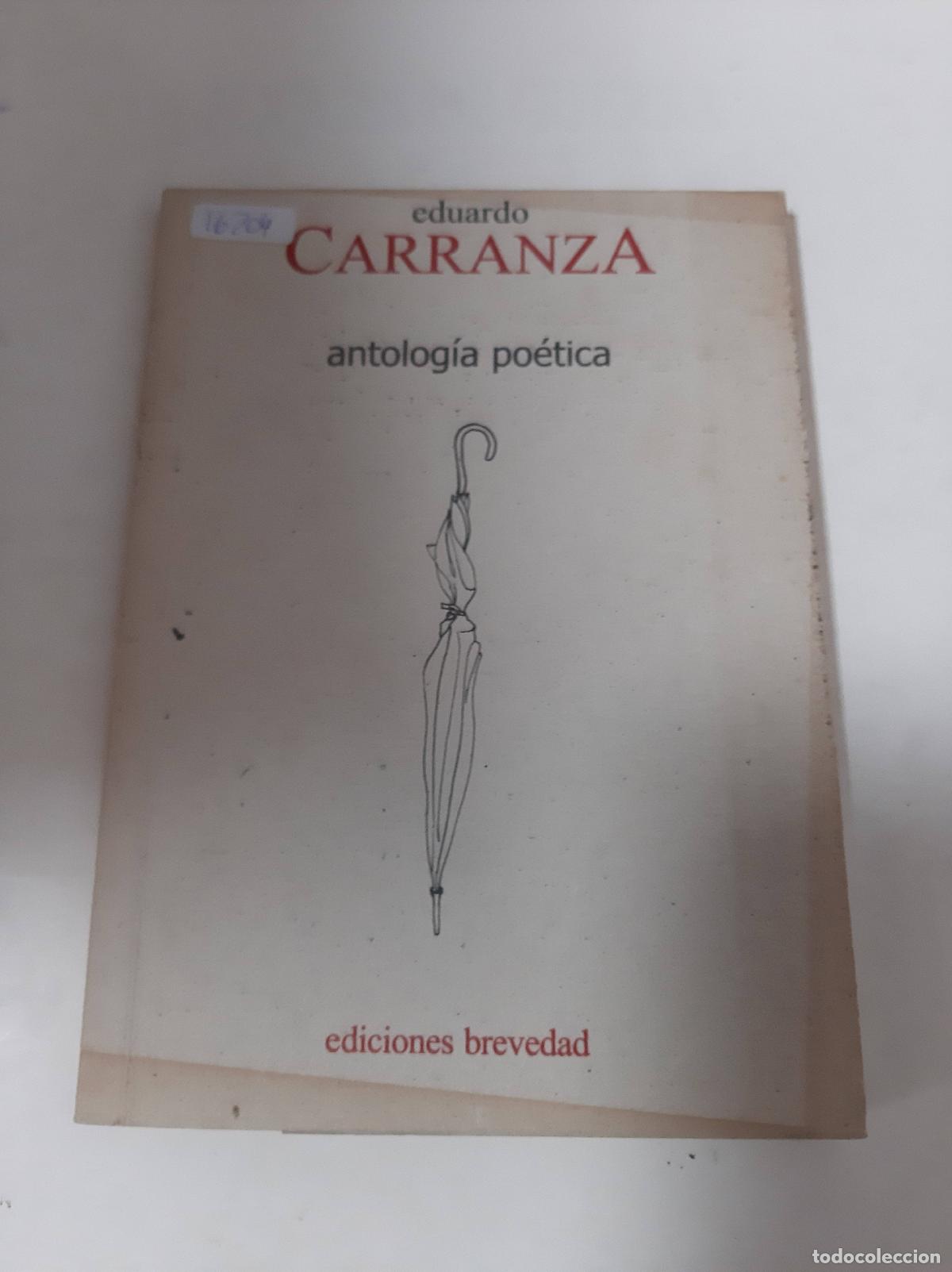 Libros: Antolog&iacute;a Po&eacute;tica - Eduardo Carranza
