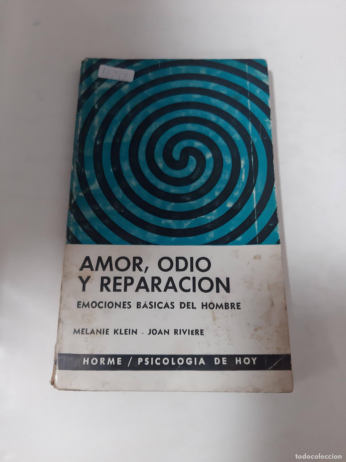 Libros: Amor, Odio Y Reparaci&oacute;n - Klein - Riviere - Foto 1