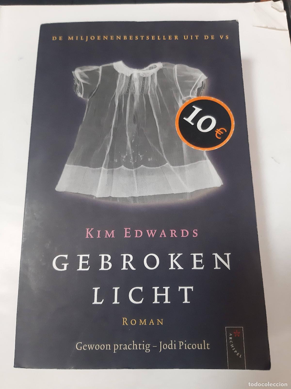 Libros: Gebroken Licht - Kim Edwards - Foto 1