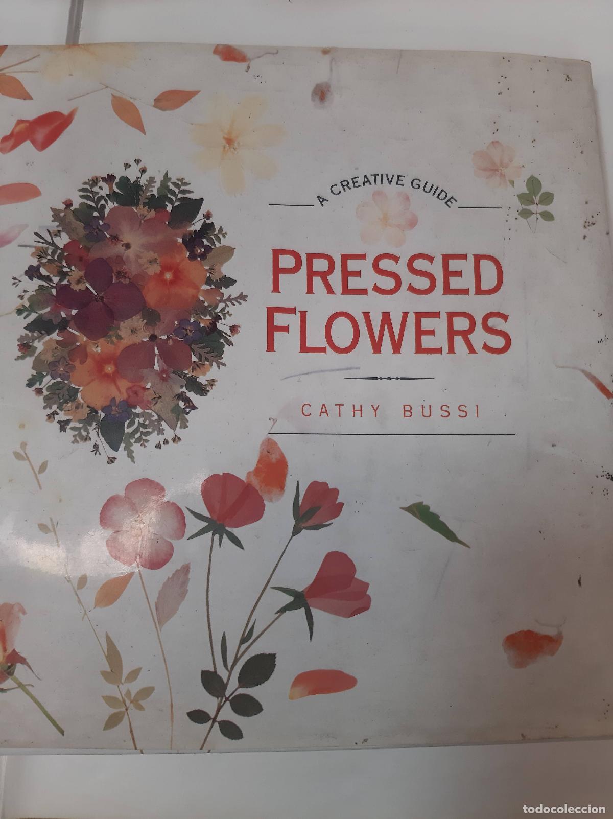 Libros: Pressed Flowers - Cathy Bussi - Foto 1