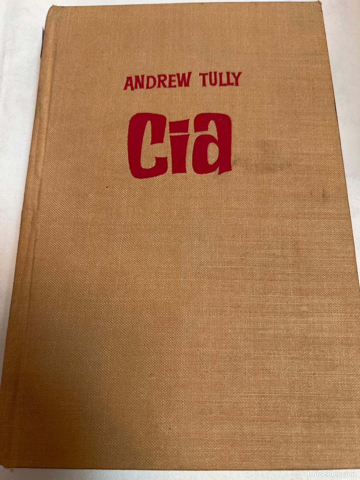 Libros: Cia - Andrew Tully - Foto 1