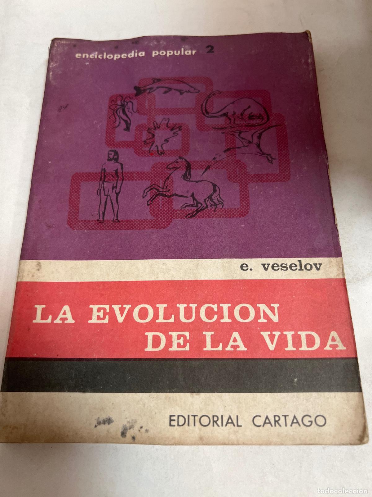 Libros: La Evoluci&oacute;n De La Vida - Veselov - Foto 1