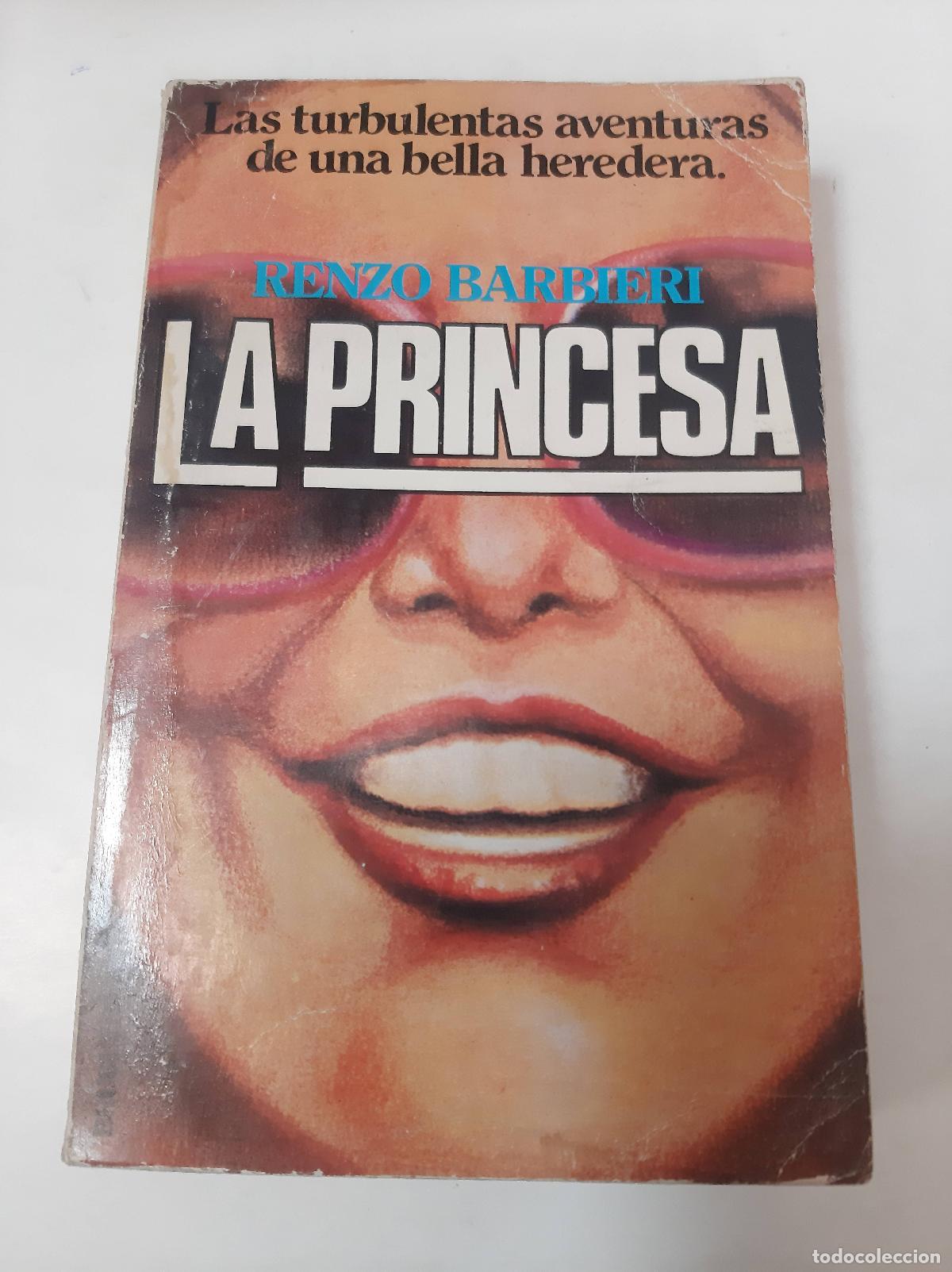Libros: La Princesa - Renzo Barbieri - Foto 1