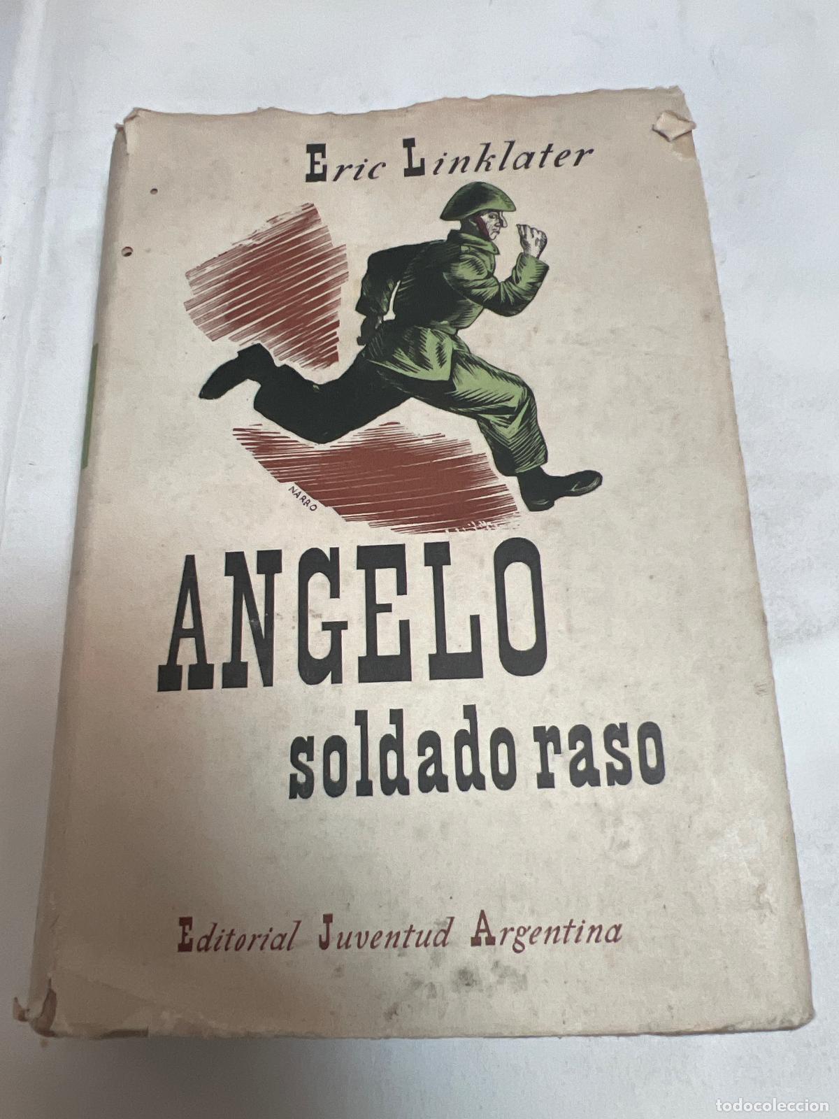 Libros: Angelo Soldado Raso - Eric Linklater - Foto 1