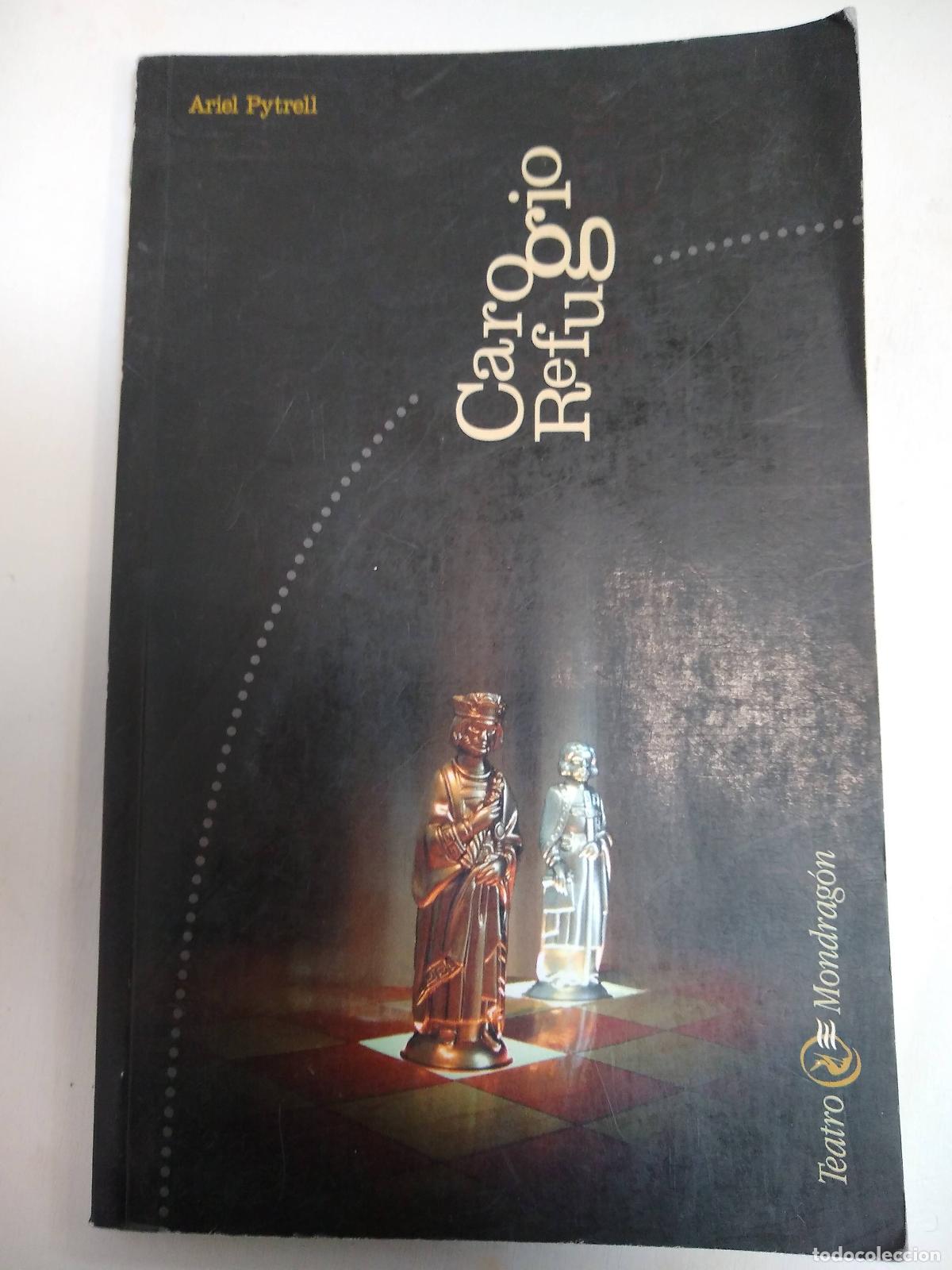 Libros: Caro Refugio - Ariel Pytrell - Foto 1