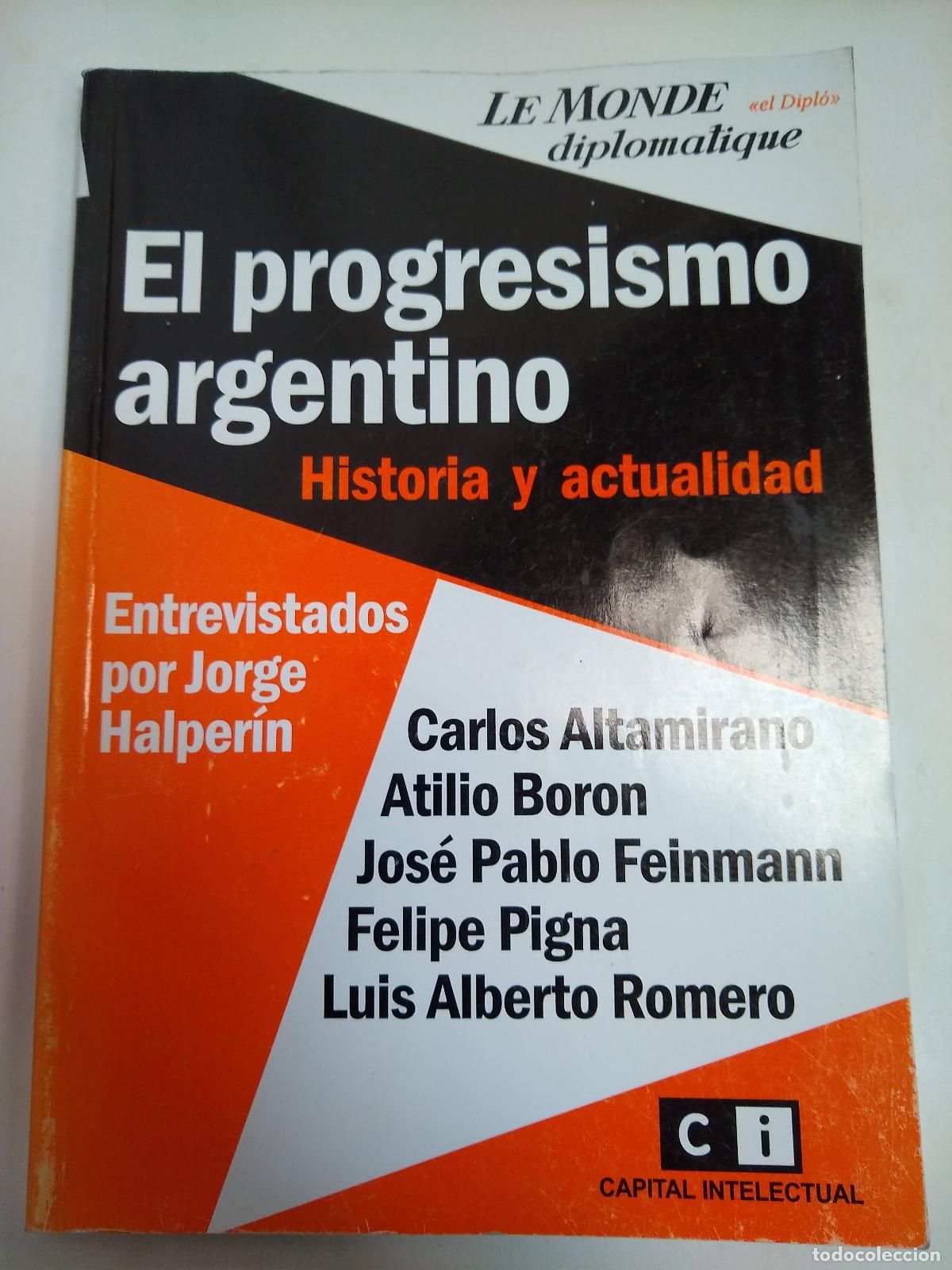 Libros: El Progresismo Argentino - Jorge Halper&iacute;n - Foto 1