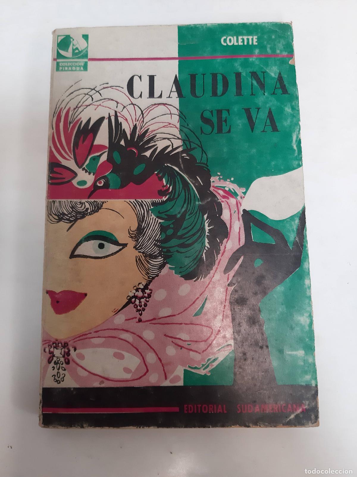 Libros: Claudina Se Va - Colette - Foto 1