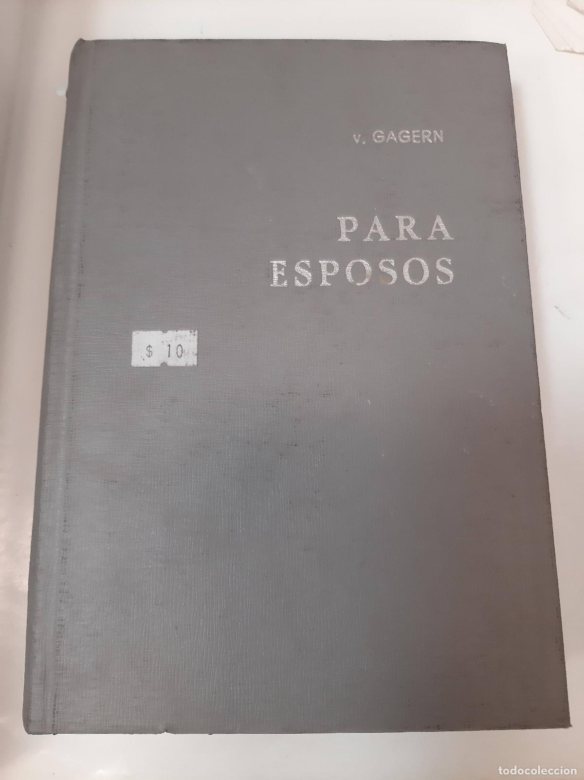 Libri di seconda mano: Para Esposos - V. Gagern