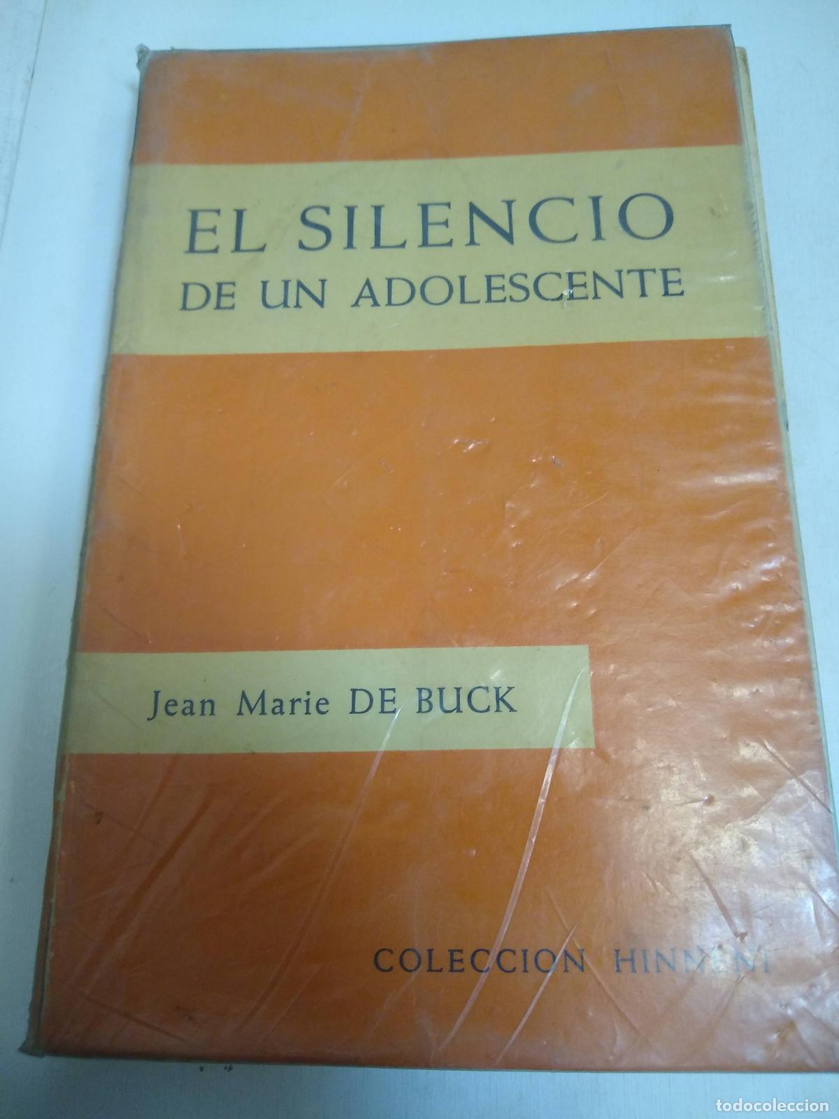 Libri di seconda mano: El Silencio De Un Adolescente - Jean Marie De Buck