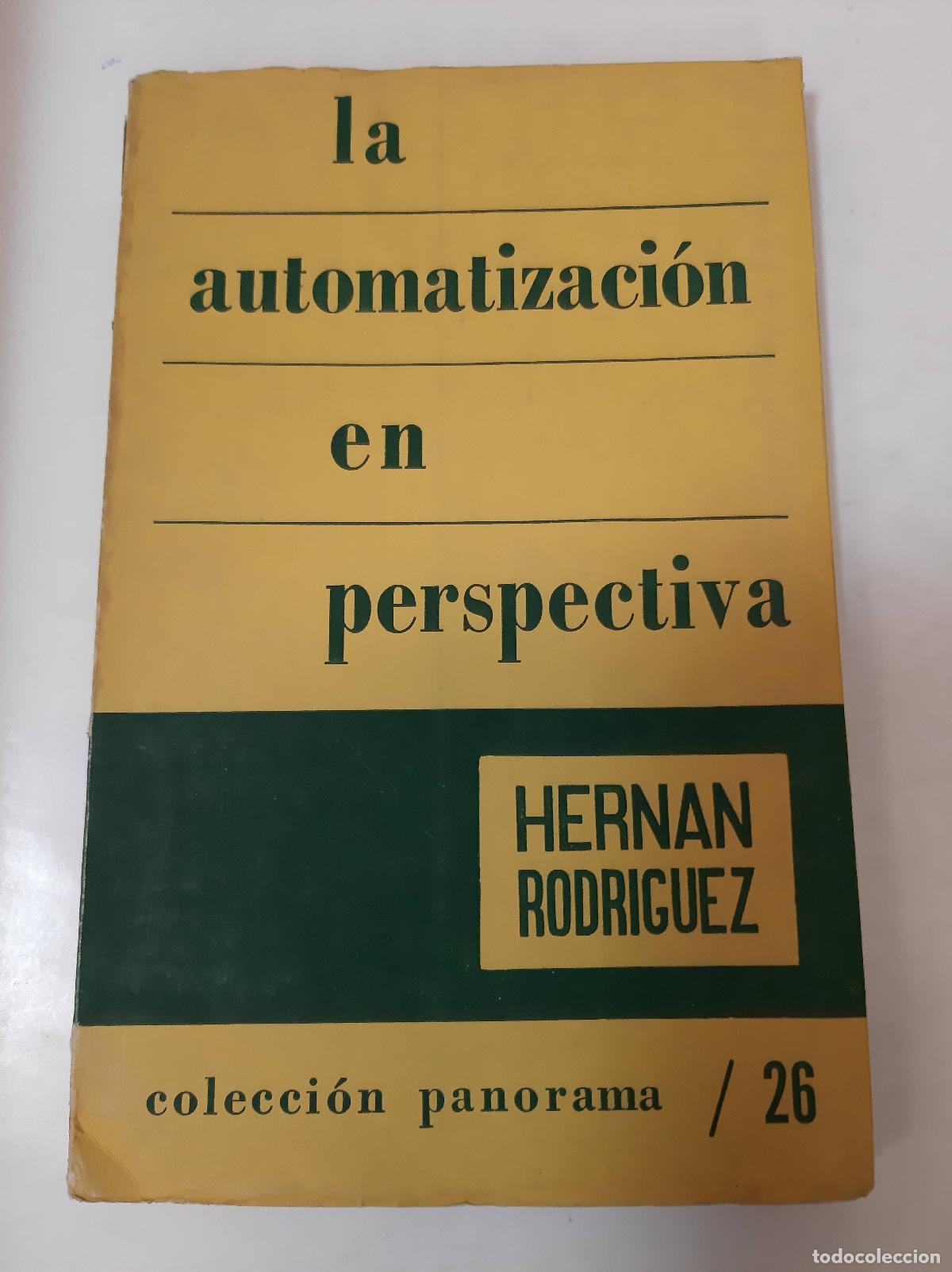 B&uuml;cher: La Automatizaci&oacute;n En Perspectiva - Hernan Rodriguez
